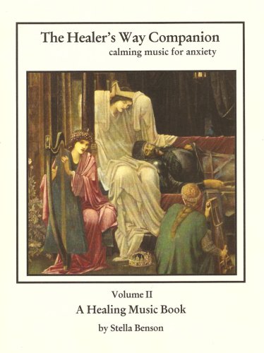 

The Healer's Way Companion: Calming Music for Anxiety, Vol. 2