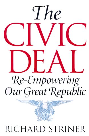Beispielbild fr The Civic Deal zum Verkauf von Wonder Book