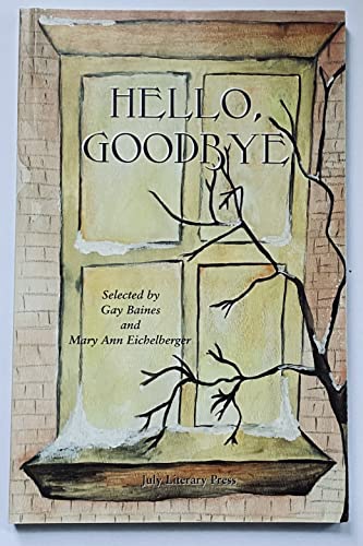 Stock image for Hello, Goodbye for sale by Heroes Bookshop