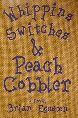 Stock image for Whippins Switches & Peach Cobbler for sale by Half Price Books Inc.