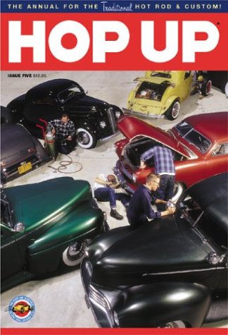 Hop Up: The Annual for the Hot Rod & Custom, Issue Five