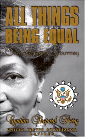 9780967557106: All Things Being Equal: One Woman's Journey