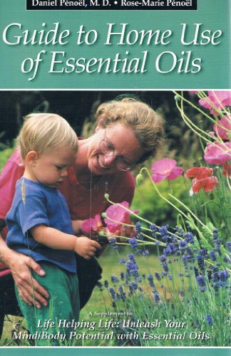 Beispielbild fr Guide to Home Use of Essential Oils zum Verkauf von HPB-Emerald