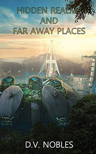 9780967570426: Hidden Realms and Far Away Places