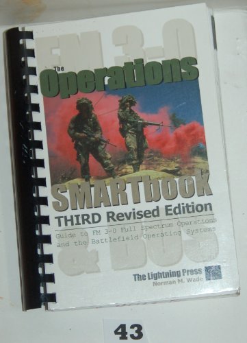 Beispielbild fr Operations Smartbook: Guide to Fm 3-0 Full Spectrum Operations And the Battlefield zum Verkauf von Sessions Book Sales