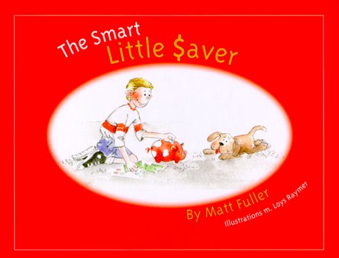 Stock image for The Smart Little Saver for sale by ThriftBooks-Atlanta