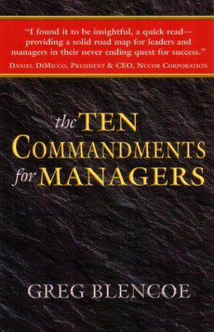9780967589329: The Ten Commandments for Managers