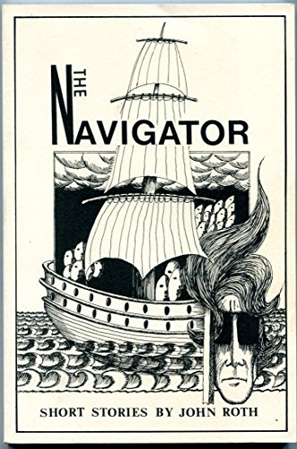 The navigator: Short stories (9780967593968) by Roth, John