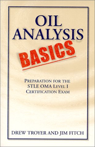 9780967596419: Oil Analysis Basics