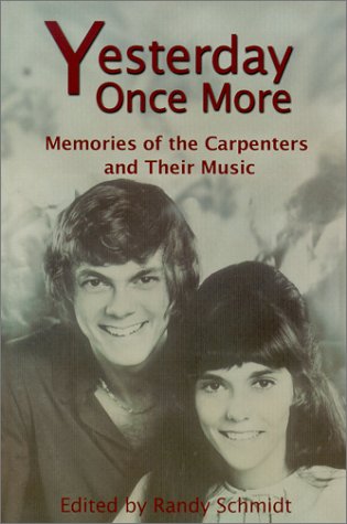 Stock image for Yesterday Once More: Memories of the Carpenters and Their Music for sale by HPB-Diamond