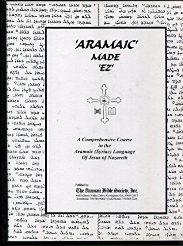 9780967598918: Aramaic Made EZ