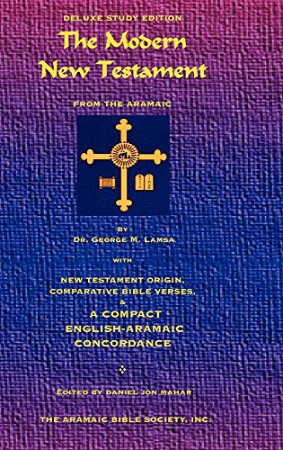 

The Modern New Testament from Aramaic