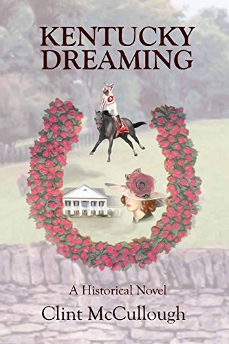 Stock image for Kentucky Dreaming for sale by Idaho Youth Ranch Books