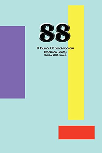 Beispielbild fr 88: A Journal of Contemporary American Poetry (Issue 3) zum Verkauf von ThriftBooks-Atlanta