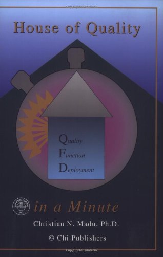 Beispielbild fr House of Quality (QFD) in a Minute zum Verkauf von ThriftBooks-Dallas