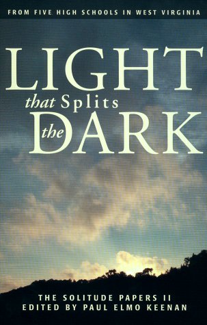 Stock image for Light That Splits the Dark: The Solitude Paper II for sale by Ebooksweb