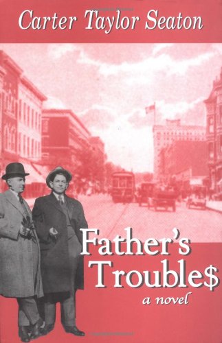 Stock image for Father's Trouble$ for sale by SecondSale