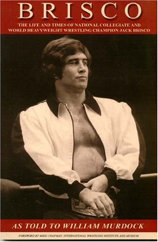 Stock image for Brisco (Jack Brisco Autobiography) for sale by GF Books, Inc.