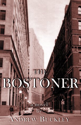 9780967608204: The Bostoner