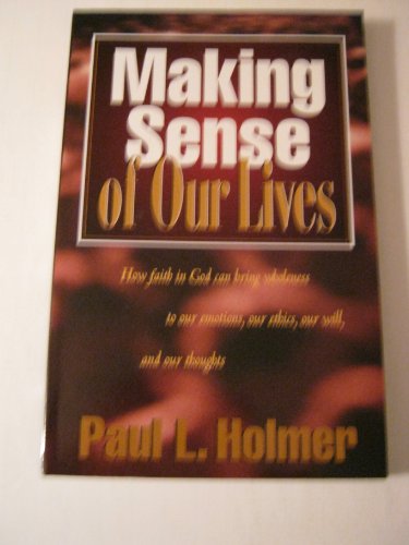 Beispielbild fr Making Sense of Our Lives zum Verkauf von HPB-Red