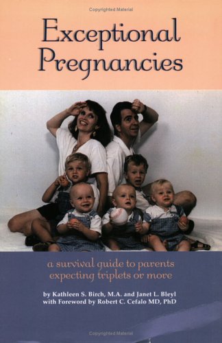 Imagen de archivo de Exceptional Pregnancies : a Survival Guide to Parents Expecting Triplets or more a la venta por SecondSale