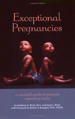 Imagen de archivo de Exceptional Pregnancies : a Survival Guide to Parents Expecting Twins a la venta por Redux Books