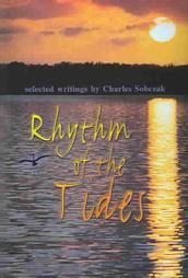 Beispielbild fr Rhythm of the Tides (Sanibel & Captiva Edition, selected writings by Charles Sobczak) zum Verkauf von Basement Seller 101