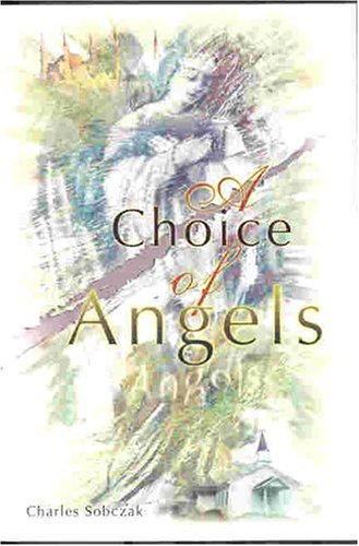 Beispielbild fr A Choice of Angels zum Verkauf von Wonder Book