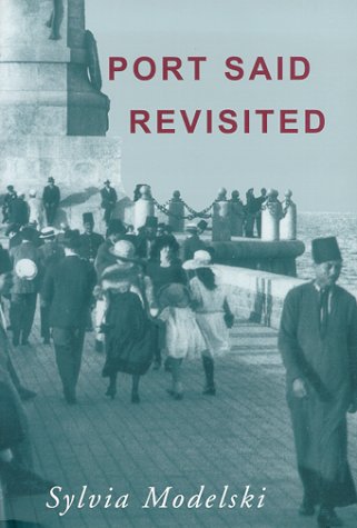 9780967623009: Port Said Revisited