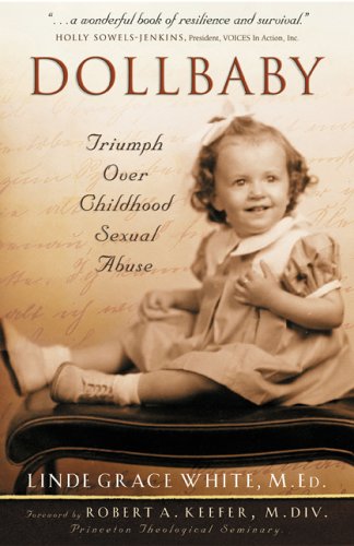 Stock image for Dollbaby: Triumph Over Childhood Sexual Abuse for sale by Basement Seller 101