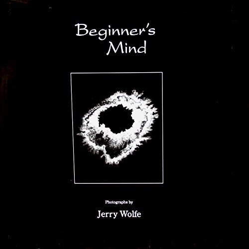 9780967629612: Beginner's Mind [Hardcover] by Jerry Wolfe