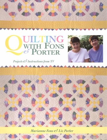 9780967631011: Quilting With Fons & Porter