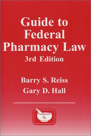 Beispielbild fr Guide to Federal Pharmacy Law, 3rd Edition zum Verkauf von ThriftBooks-Atlanta