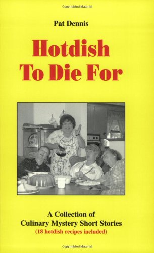 Stock image for Hotdish to Die For for sale by Better World Books