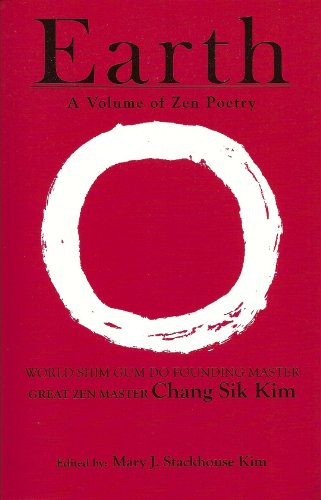 Beispielbild fr Earth, A Volume of Zen Poetry zum Verkauf von More Than Words