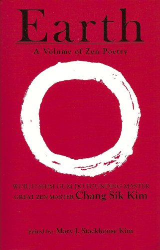 Stock image for Earth, A Volume of Zen Poetry for sale by More Than Words