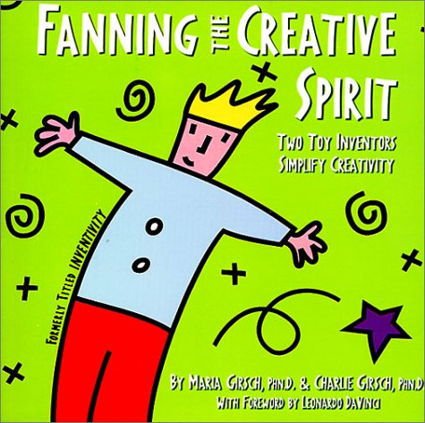 Stock image for Fanning the Creative Spirit for sale by SecondSale