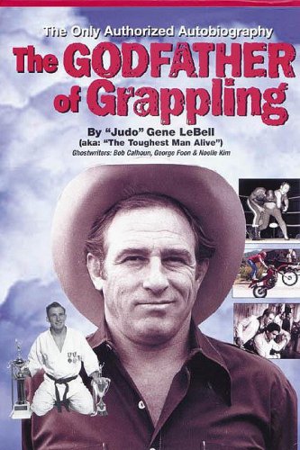 9780967654355: The Godfather of Grappling
