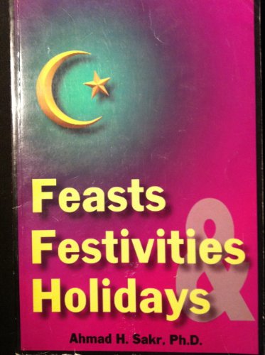 Stock image for Feast, festivities and holidays for sale by Wonder Book