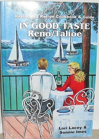 Stock image for In Good Taste Reno / Tahoe for sale by Jenson Books Inc
