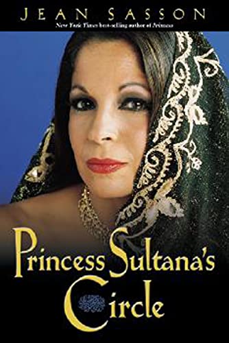 9780967673769: Princess Sultana's Circle (Princess Trilogy)