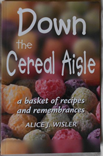 Imagen de archivo de Down the Cereal Aisle a la venta por ThriftBooks-Dallas