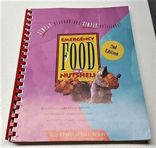 Stock image for Simply Planned and Simply Delicious( Emergency Food in a Nutshell) for sale by Jenson Books Inc