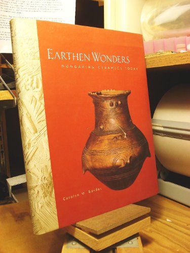 Earthen Wonders: Hungarian Ceramics Today