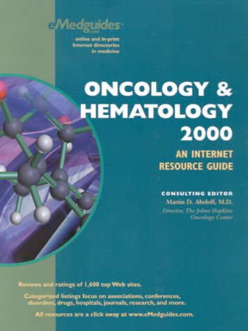 Imagen de archivo de Oncology & Hematology 2000 : An Internet Resource Guide a la venta por More Than Words