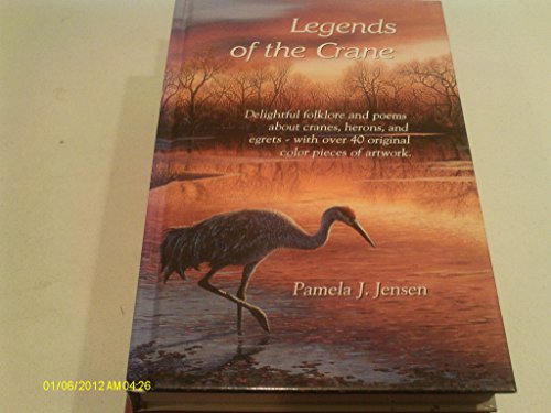 Imagen de archivo de Legends of the Crane a la venta por ThriftBooks-Atlanta