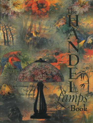 9780967700205: The Handel Lamps Book /anglais