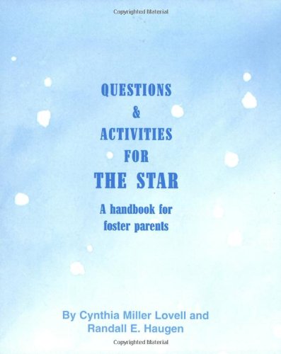 Imagen de archivo de Questions & Activities for The Star: A Handbook for Foster Parents a la venta por Better World Books