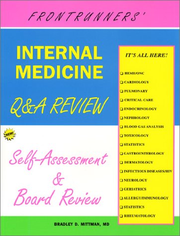 Stock image for Frontrunners* Internal Medicine Q&A Review: Self-Assessment & Board Review, 2002 Edition for sale by dsmbooks