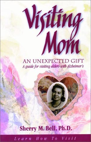 Stock image for Visiting Mom : An Unexpected Gift for sale by HPB-Ruby